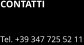 CONTATTI  Tel. +39 347 725 52 11